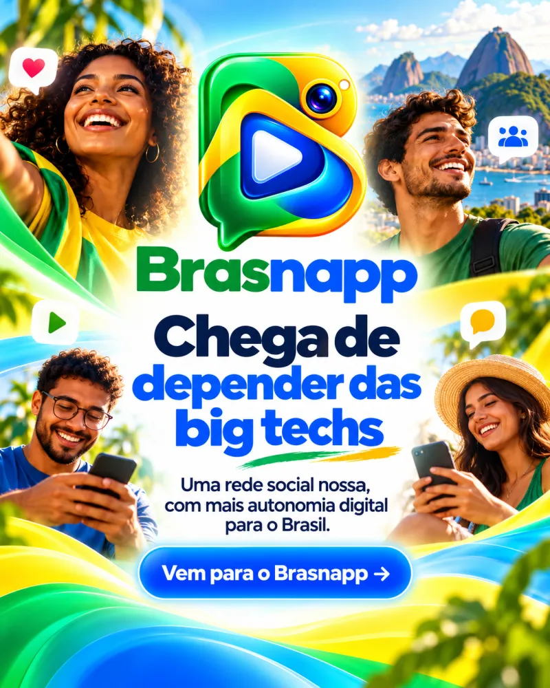 Peça da campanha: “Chega de depender das big techs — uma rede social nossa, com mais autonomia digital para o Brasil”